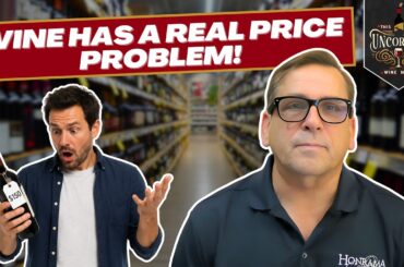 The Hunt for Affordable Wine Is Back - This Week Uncorked Episode 97