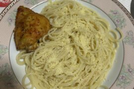 Spaghetti aglio I olio and chicken.