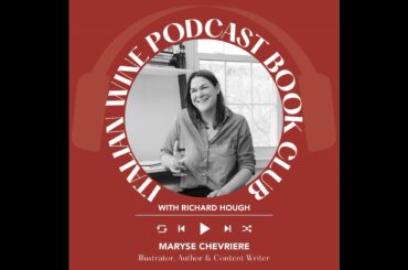 Ep. 2703 How to Sound Wine Smart with Maryse Chevriere | Book Club with Richard Hough