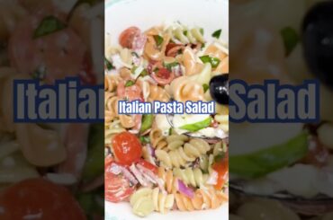 The Best Italian Pasta Salad #shorts