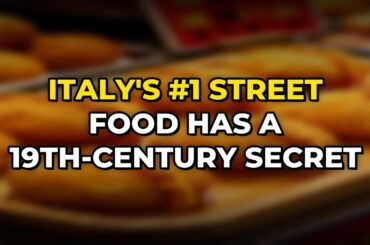 Italy's #1 Street Food Has a 19th-Century Secret
