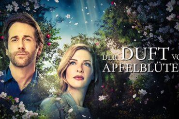Der Duft von Apfelblüten (HALLMARK LIEBESFILM auf Deutsch komplett, Liebesdrama Filme ansehen)