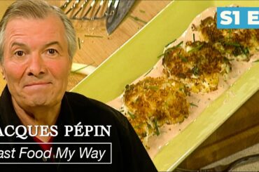 Jacques’ Favorites | Jacques Pépin Fast Food My Way | Season 1 Episode 13 | FULL EPISODE