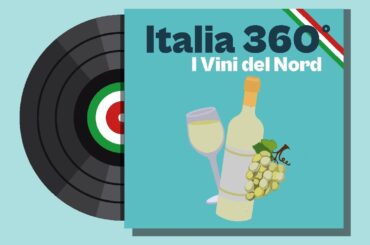 The Wines of Northern Italy: Regions, Grapes and Traditions | Ep. 9 S3