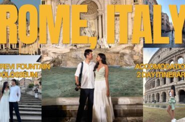 Rome Italy - perfect Itinerary from the Colosseum, Trevi Fountain, Food, Accommodation & Transport