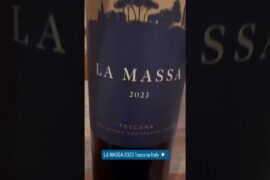 LA MASSA 2023 Toscana Italy 🇮🇹 #wine #review #winelover #italy #sommelier #winetasting #yummy