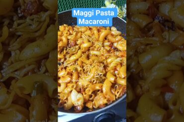 10 मिनट में सबसे स्वादिष्ट मैगी पास्ता | Easy Maggi Pasta Macaroni Recipe #ytshorts #viral