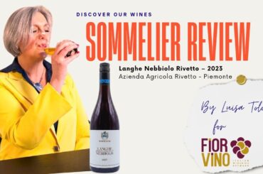 Inside Piedmont: Langhe Nebbiolo Rivetto 2023 | Wine Review & Tasting Notes