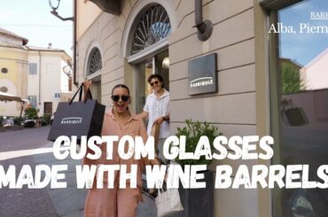 Wine Barrels Turned Into Eyeglasses — Only in the Langhe at Barriqule