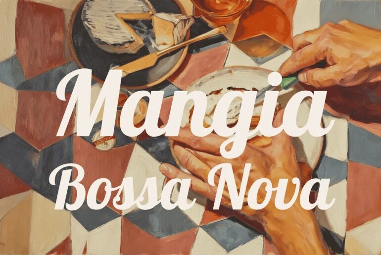 Italian Bistro Music + relaxing bossa nova for wine, bread, and beautiful evenings