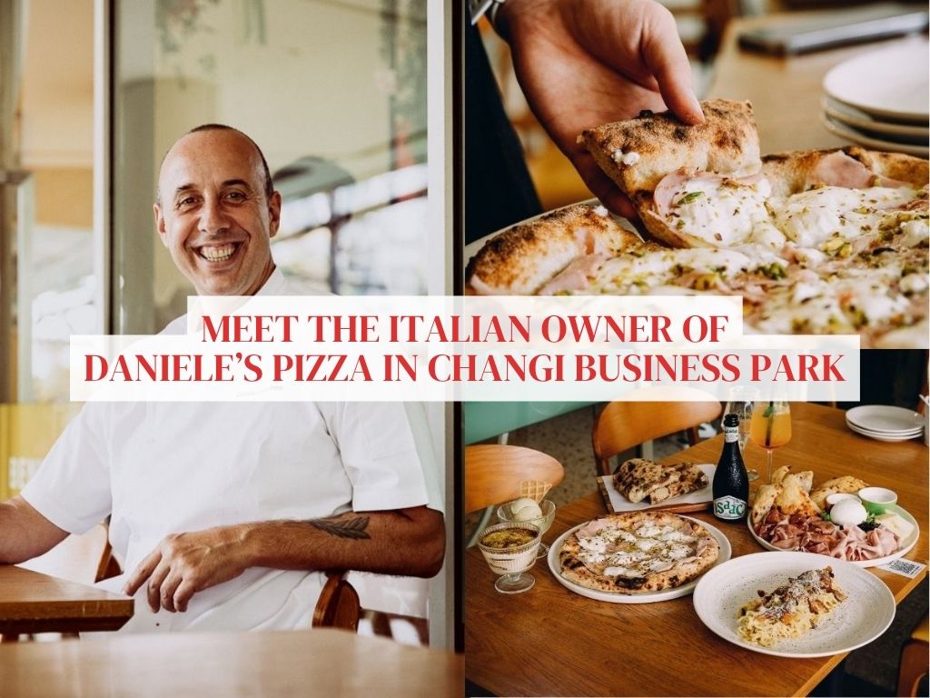 From Rome to Singapore: The 30-year road to Daniele’s Pizza From Rome to Singapore: The 30-year road to Daniele’s Pizza