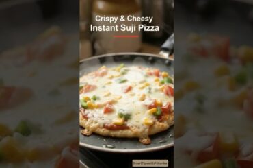 🍕 Instant Suji Pizza Recipe 😍 | Pizza | Crispy & Cheesy Suji Pizza