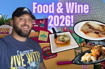 EPCOT Food & Wine Festival 2026 Is HERE! NEW Foods & Italy Full Menu