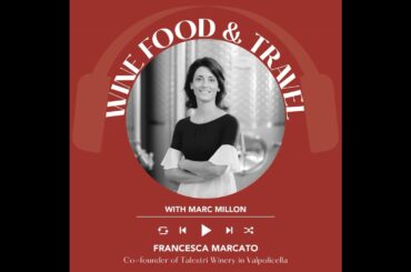 Ep. 2784 The Other Side of Valpolicella: Volcanic Soils & Sparkling Wines with Francesca Marcato ...