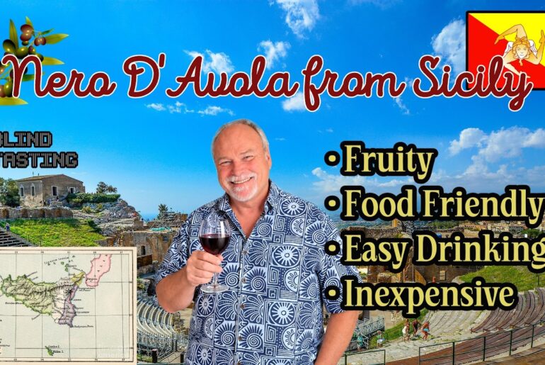 Time to Taste a Nero D'Avola from Sicily, Italy