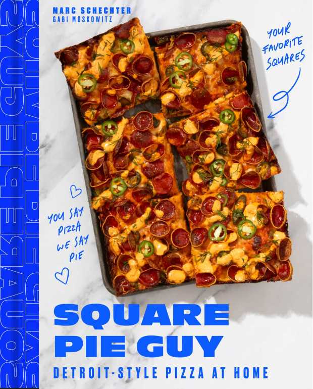 "Square Pie Guy: Detroit-Style Pizza at Home" by Marc Schechter and Gabi Moskowitz (Weldon Owen, $35) is set to come out Oct. 27. (Courtesy Weldon Owen)