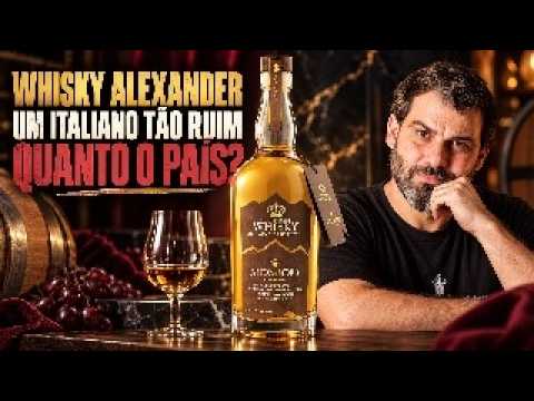 WHISKY ITALIANO É UMA ARMADILHA? ALEXANDER RED WINE NA PROVA!